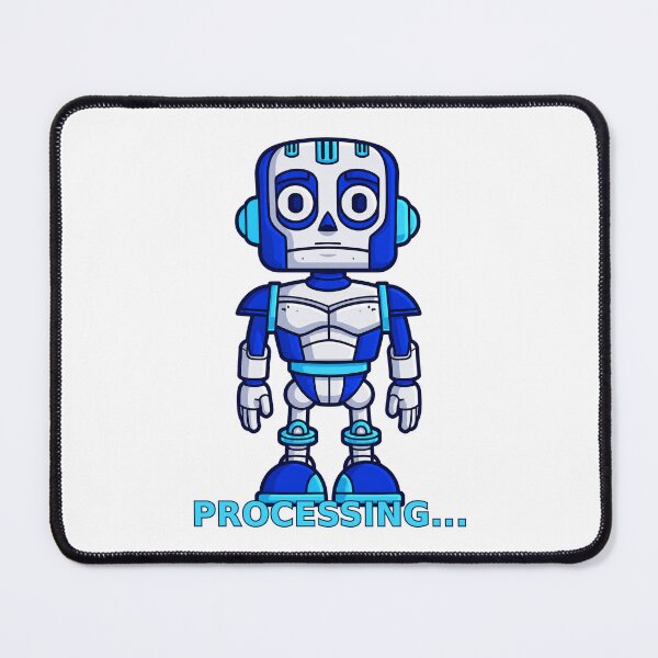 Item preview, Processing – Funny Overthinking Robot designed and sold by trpa04.