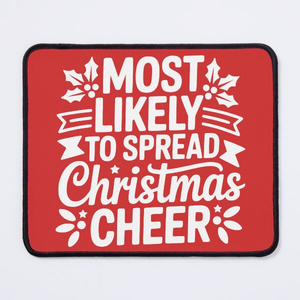 Item preview, Most Likely To Spread Christmas Cheer designed and sold by theartfulaspie.