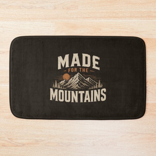 Item preview, Made For The Mountains designed and sold by 101univers.
