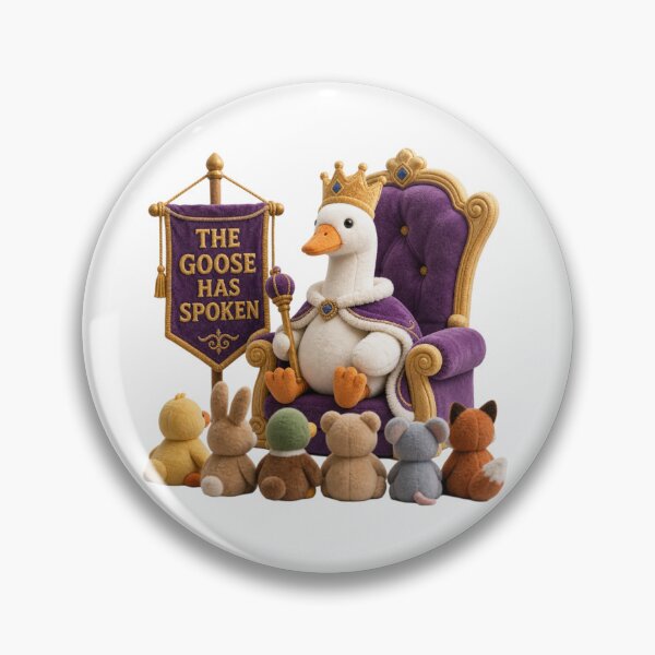 Item preview, The Goose Has Spoken Funny Goose King | Cute Royal Goose Meme Design  designed and sold by Fernhaven.