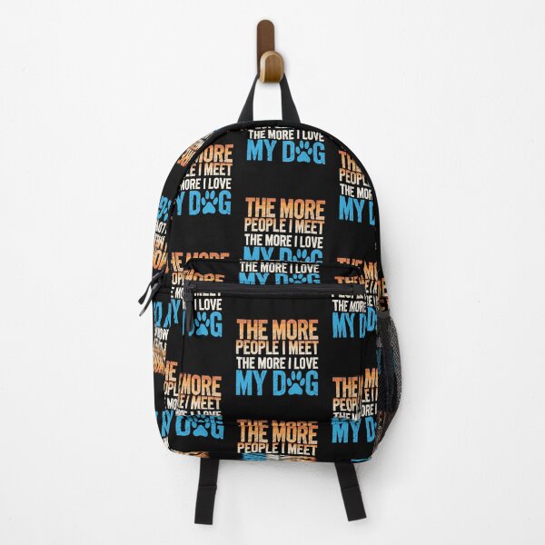 Item preview, The More I Love My Dog Funny Quote designed and sold by DariaOltes.