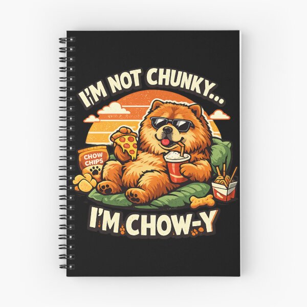 Item preview, Funny Chow Chow Dog Lover – I'm Not Chunky I'm Chow-y designed and sold by SidTastic .
