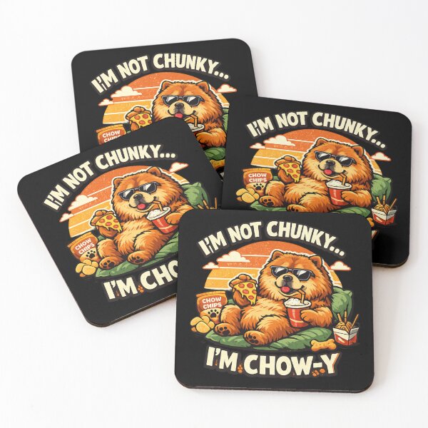 Item preview, Funny Chow Chow Dog Lover – I'm Not Chunky I'm Chow-y designed and sold by SidTastic .
