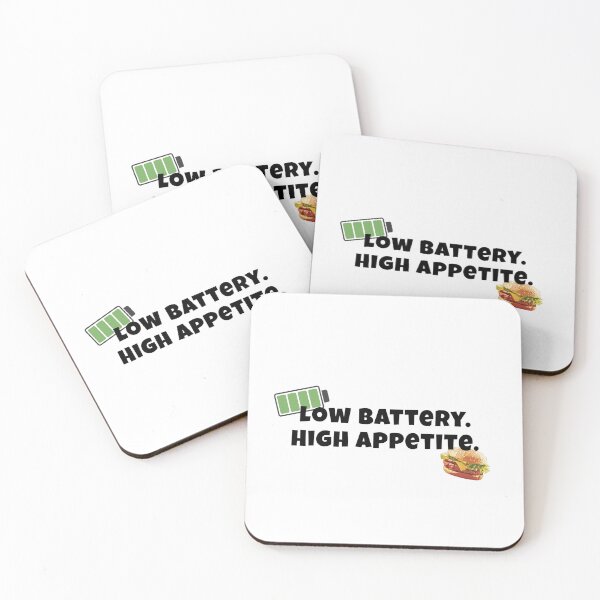 Item preview, Low Battery High Appetite Funny Quote designed and sold by LunaVales.