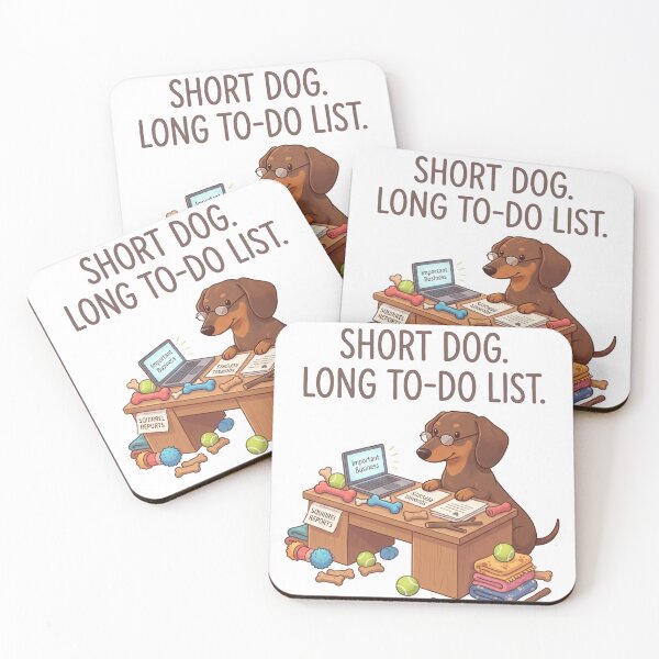 Item preview, Short Dog Long To Do List Funny Office Dachshund Design designed and sold by jgoteiner.