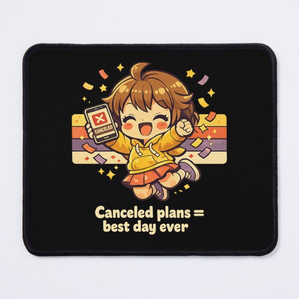 Item preview, Canceled Plans Best Day Ever - Funny Introvert girl T-Shirt designed and sold by Art JSMY.