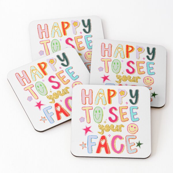 Item preview, Happy To See Your Face School designed and sold by FontoryXoxo.