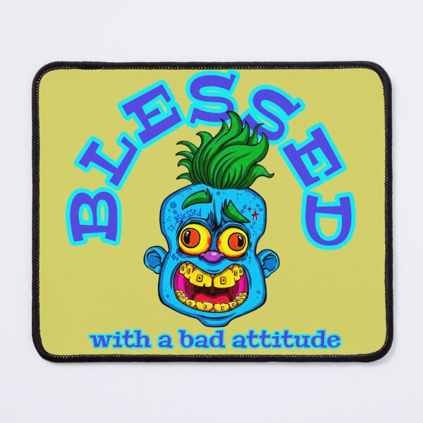 Item preview, BLESSED... with a bad attitude designed and sold by breakFUNst.