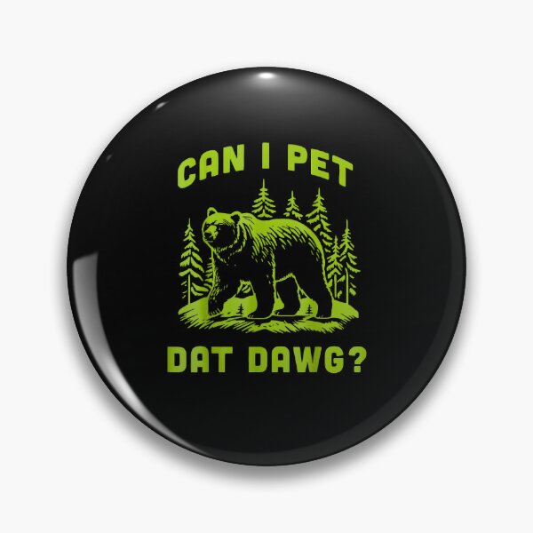 Item preview, Can I Pet That Dawg designed and sold by Rahamkshop.