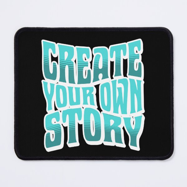 Item preview, Create Your Own Story – Inspirational Retro Typography Design - White Outline designed and sold by AleksaDesignMTL.