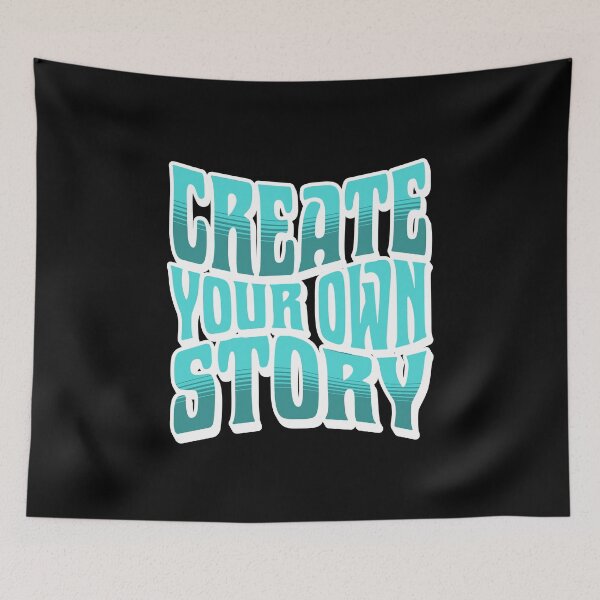 Item preview, Create Your Own Story – Inspirational Retro Typography Design - White Outline designed and sold by AleksaDesignMTL.