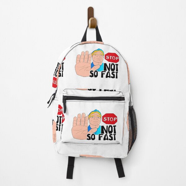 Item preview, Not So Fast | Funny Reaction Meme designed and sold by Creatory.studio.