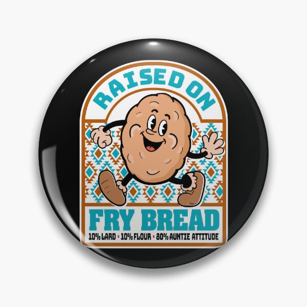Item preview, Raised on Fry Bread Indigenous Native American cute cartoon design designed and sold by Jdawnink.