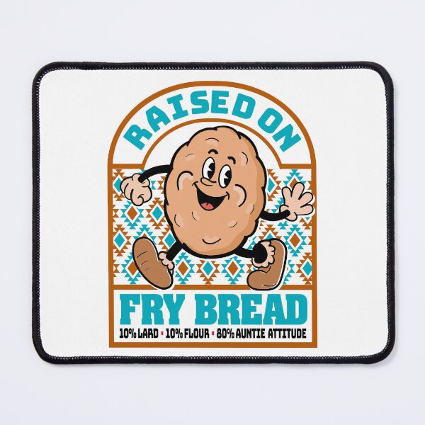 Item preview, Raised on Fry Bread Indigenous Native American cute cartoon design designed and sold by Jdawnink.