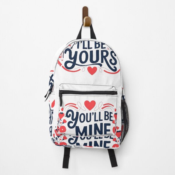 Item preview, ''You'LL BE MINE AND I'LL BE YOURS'' designed and sold by Eshoponline24.
