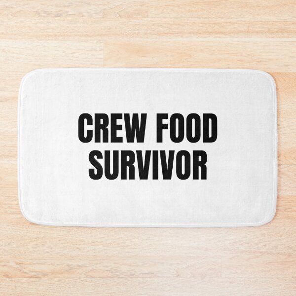 Item preview, Crew Food Survivor (Black) designed and sold by ShipCrewNation.