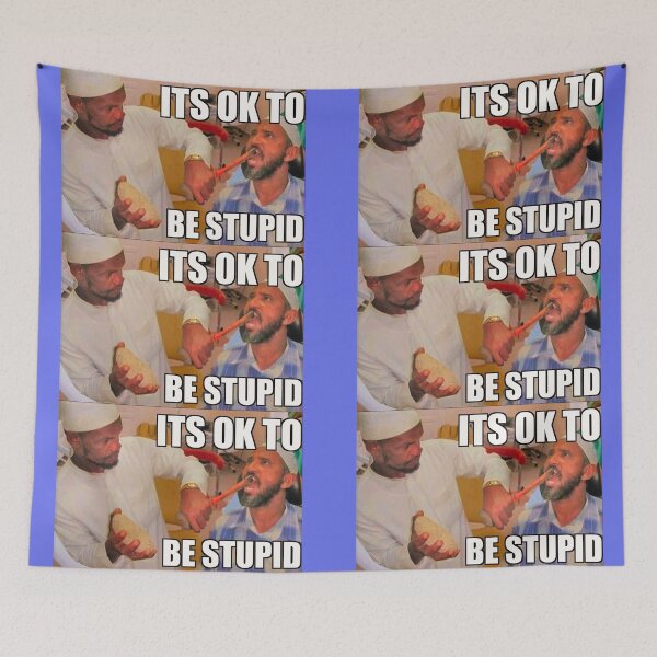 Item preview, IT'S OK TO BE STUPID! designed and sold by REALiTY WiTHiN.
