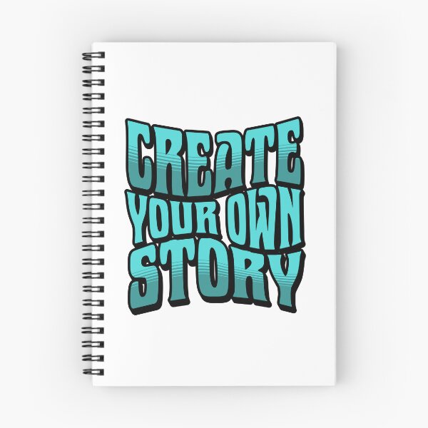 Item preview, Create Your Own Story – Inspirational Retro Typography Design - Black Outline designed and sold by AleksaDesignMTL.