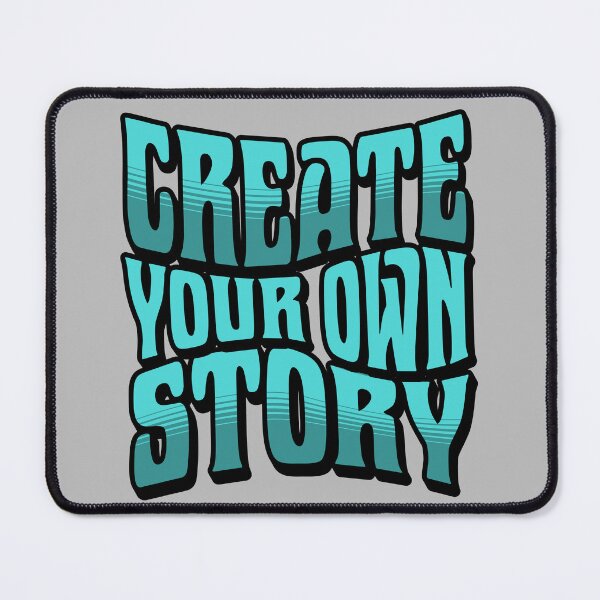 Item preview, Create Your Own Story – Inspirational Retro Typography Design - Black Outline designed and sold by AleksaDesignMTL.