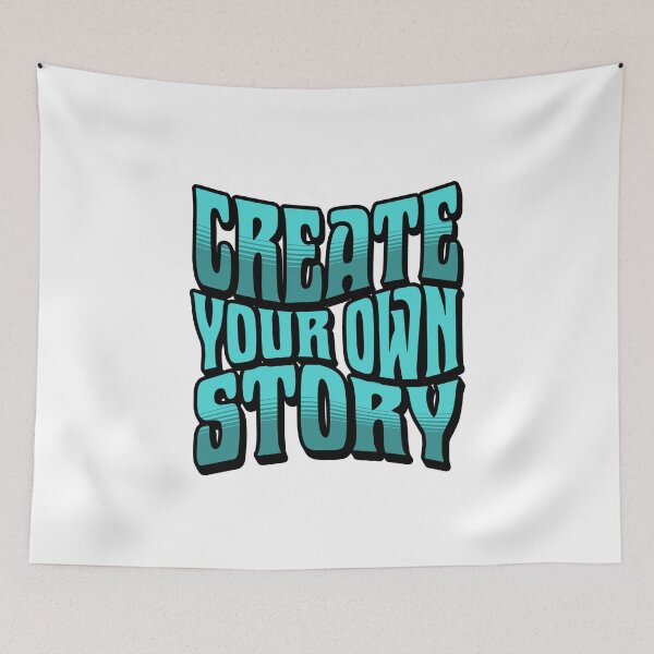Item preview, Create Your Own Story – Inspirational Retro Typography Design - Black Outline designed and sold by AleksaDesignMTL.