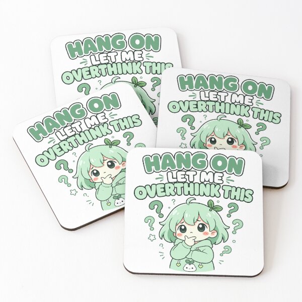 Item preview, Hang On Let Me Overthink This Funny Kawaii Design girl designed and sold by Art JSMY.