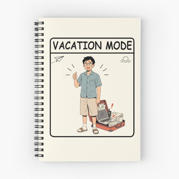 Item preview, Vacation Mode But Still Working designed and sold by SakuraHaven.