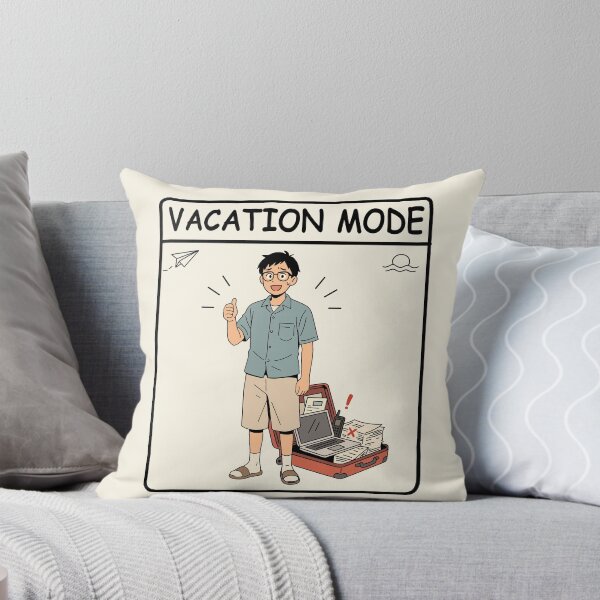 Item preview, Vacation Mode But Still Working designed and sold by SakuraHaven.
