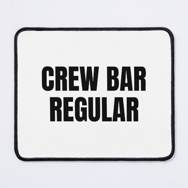 Item preview, Crew Bar Regular (Black) designed and sold by ShipCrewNation.