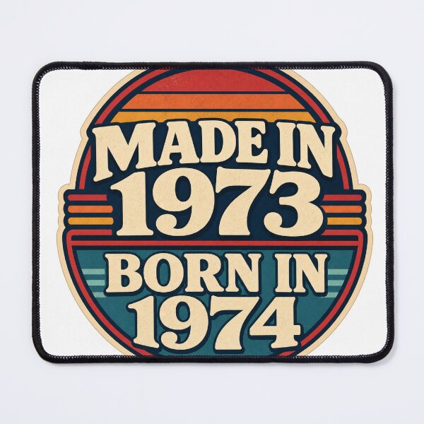 Item preview, Made In 1973 Born In 1974 designed and sold by aihrgdesign.