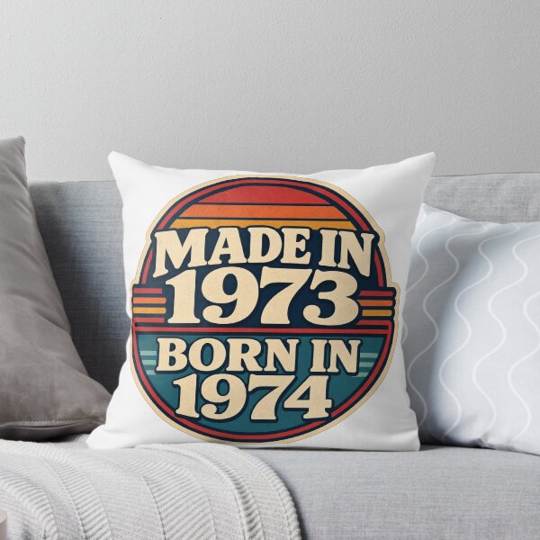 Item preview, Made In 1973 Born In 1974 designed and sold by aihrgdesign.