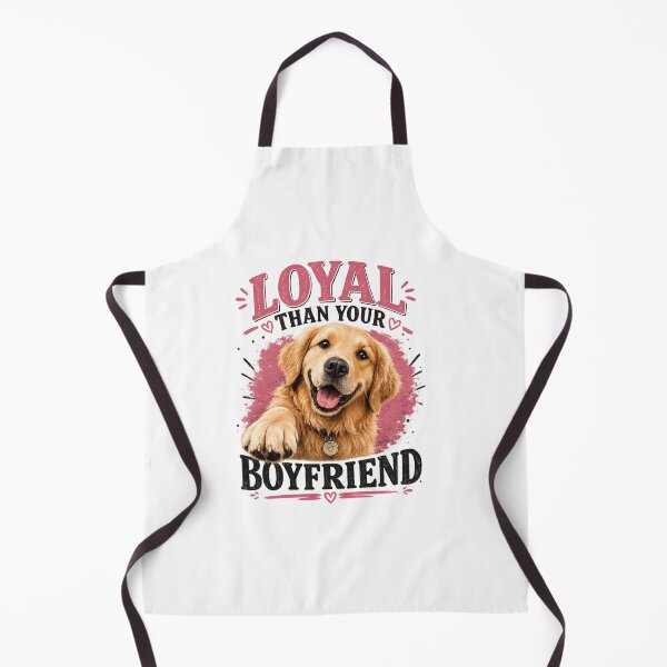 Item preview, Loyal Than Your Boyfriend Funny Golden Retriever designed and sold by honighase.