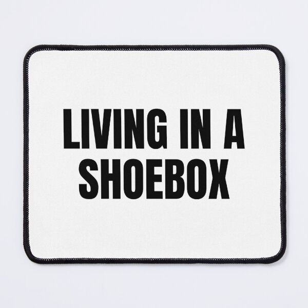 Item preview, Living in a Shoebox (Black) designed and sold by ShipCrewNation.