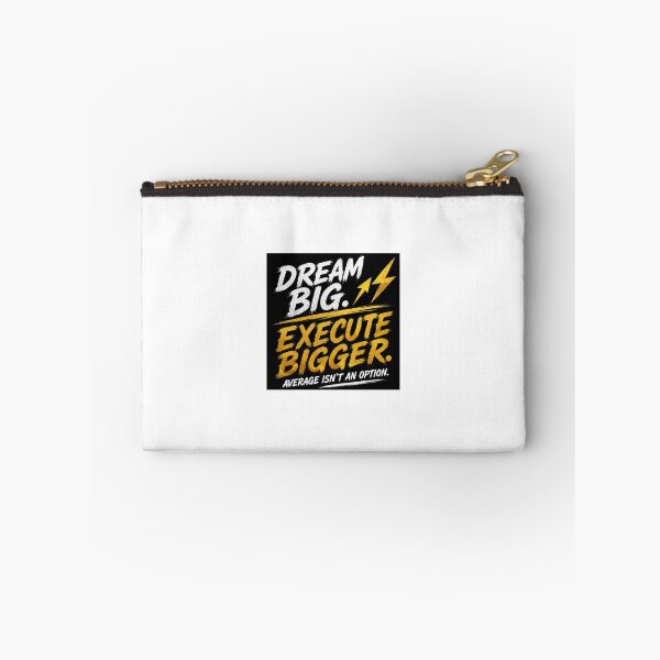 Item preview, Dream Big. Execute Bigger. designed and sold by Tyshawnj1444.