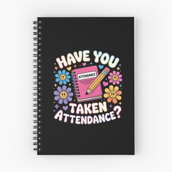 Item preview, Back to School  Humor Have You Taken Attendance Funny designed and sold by ZACK ART.