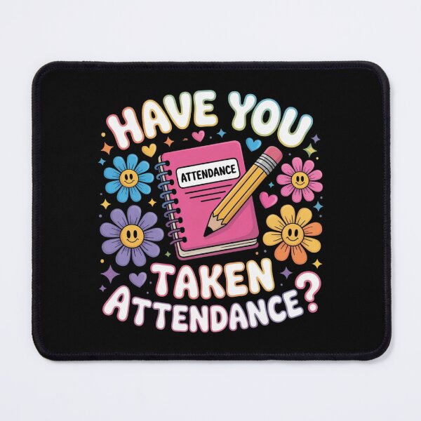 Item preview, Back to School  Humor Have You Taken Attendance Funny designed and sold by ZACK ART.