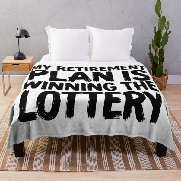 Item preview, My Retirement Plan Is Winning the Lottery Funny Quote designed and sold by XYZ LAB by Jesuperman.