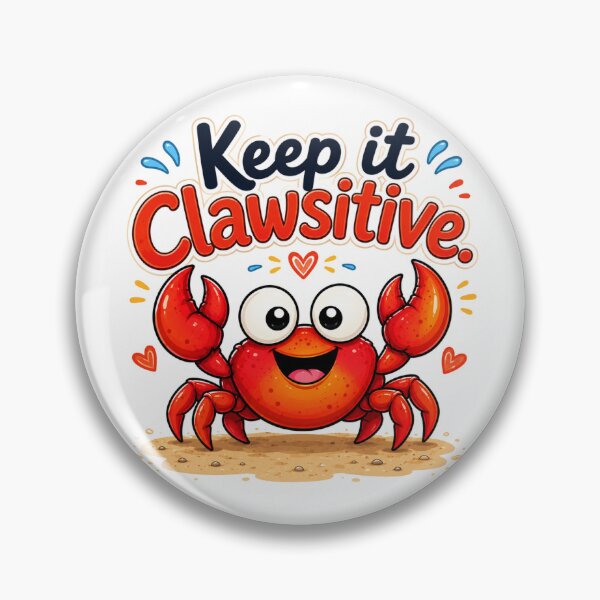 Item preview, Keep It Clawsitive | Cute Happy Crab Cartoon Sticker | Kawaii Beach Animal Gift designed and sold by CRAZZYDOODLES.