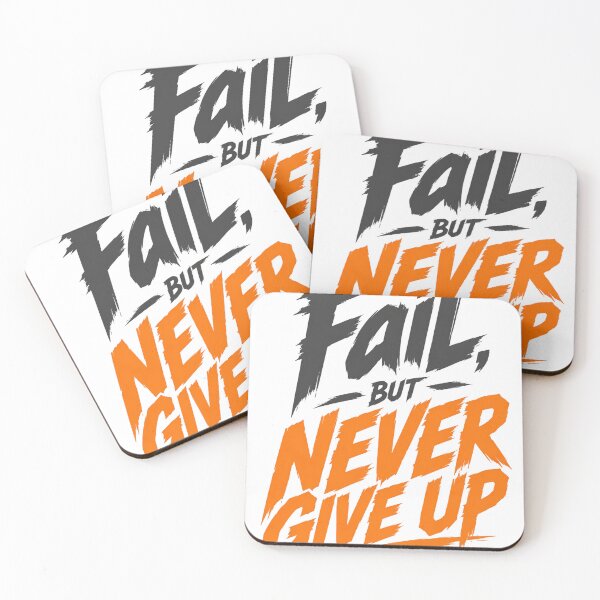 Item preview, Fail But Never Give Up Motivational Quote designed and sold by ItaloVibes.