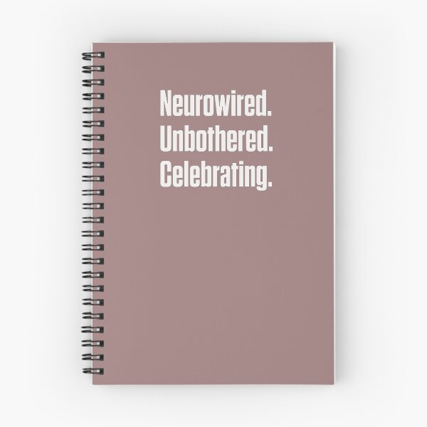 Item preview, Neurowired Unbothered Celebrate Neurodivergent ND Pride designed and sold by Notty DOT.