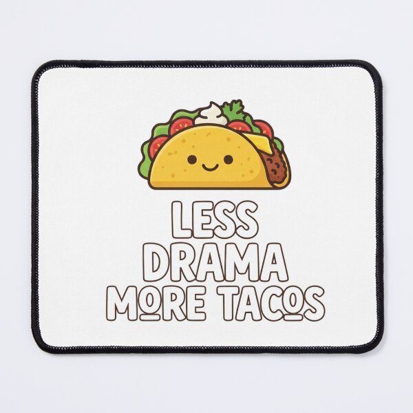 Item preview, Less Drama More Tacos | Funny Gifts For Tacos Lovers and Political Parody designed and sold by BrokenLabel.