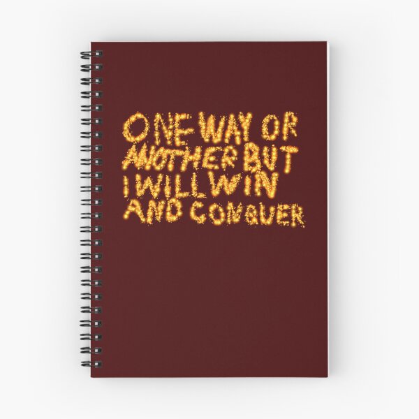 Item preview, One Way Or Another But I Will Win And Conquer designed and sold by SelfUpgrade.