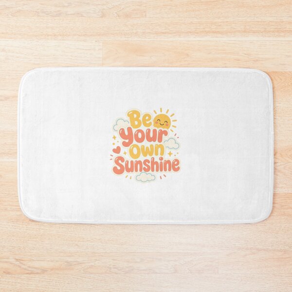 Item preview, Be Your Own Sunshine Design designed and sold by PawsPositive.