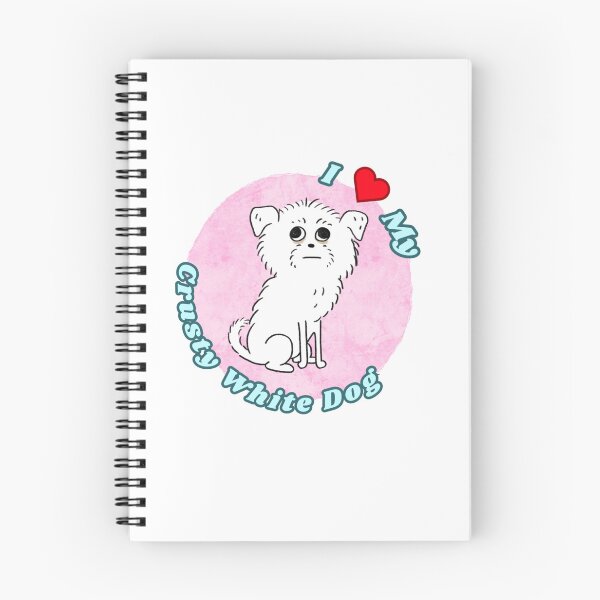 Item preview, I Heart My Crusty White Dog designed and sold by The Nifty Loon.