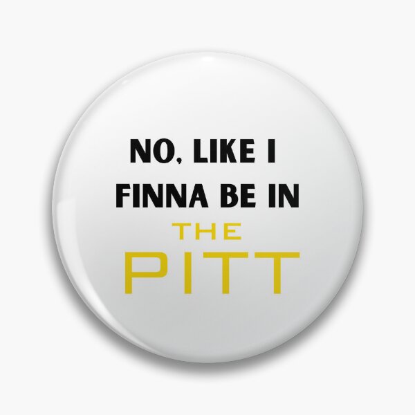 Item preview, I Finna Be In The Pitt designed and sold by Bananagirly311.