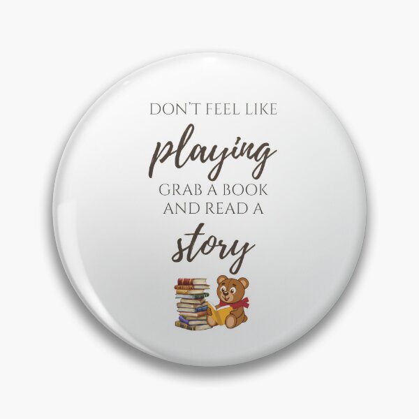 Item preview, Don't Feel Like Playing Grab A Book Cute Reading Bear designed and sold by Inka Moon Design.