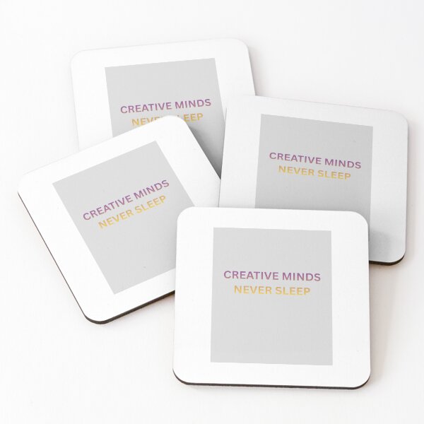 Item preview, Creative Minds Never Sleep designed and sold by FawnPurpleHeart.