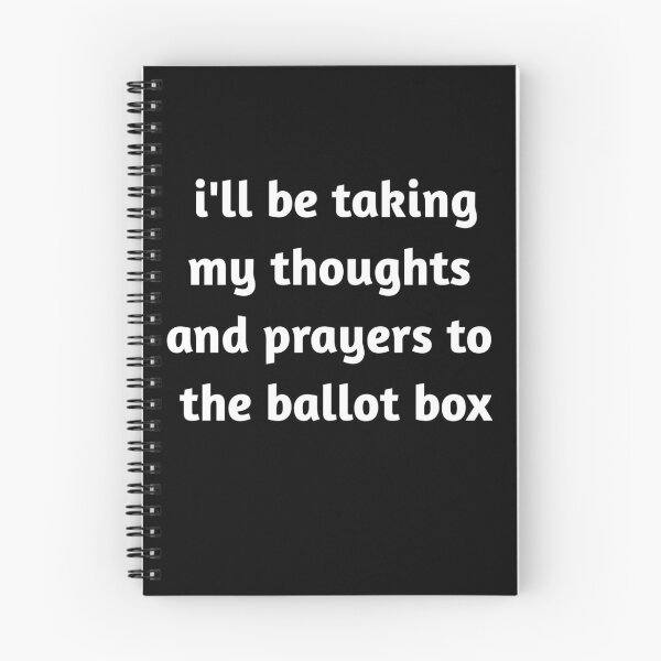 Item preview, Thoughts and Prayers to the Ballot Box Funny Voting Quote designed and sold by UNIX-G.