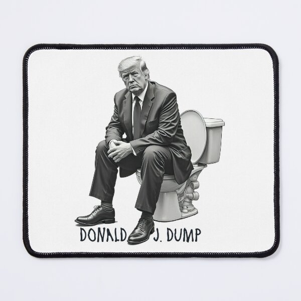 Item preview, Donald J. Dump! El Presidente! designed and sold by Bruce Custom Creations.