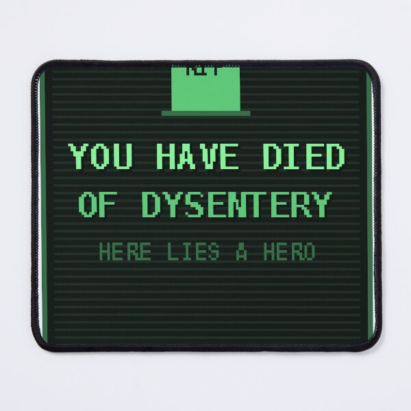 Item preview, You Have Died of Dysentery — Funny Retro Game Death Screen Sticker designed and sold by One More Run.