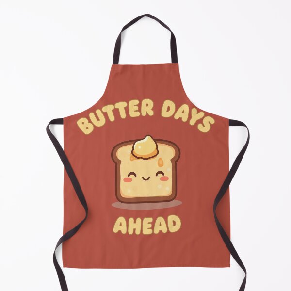Item preview, Butter Days Ahead Cute Toast Positive Breakfast Quote designed and sold by The Fine Print by BassAddict.